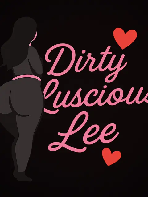 Dirty Luscious Lee on OnlyFans